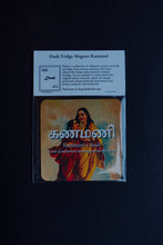 Load image into Gallery viewer, Daak Fridge Magnet - Kanmani
