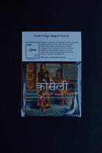 Load image into Gallery viewer, Daak Fridge Magnet - Koseli
