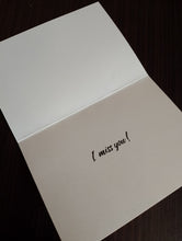 Load image into Gallery viewer, Daak Greeting Card - I Miss You!
